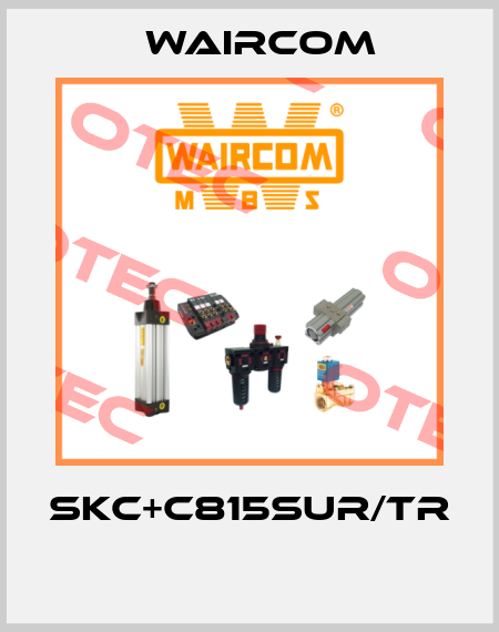 SKC+C815SUR/TR  Waircom