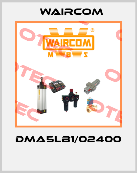 DMA5LB1/02400  Waircom
