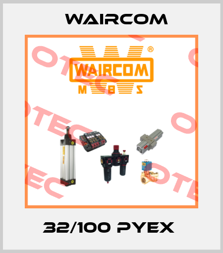 32/100 PYEX  Waircom