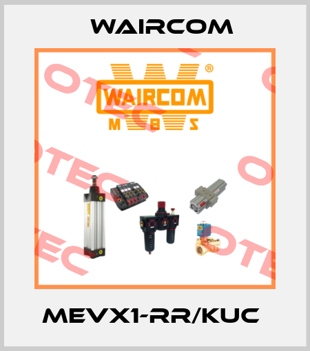 MEVX1-RR/KUC  Waircom