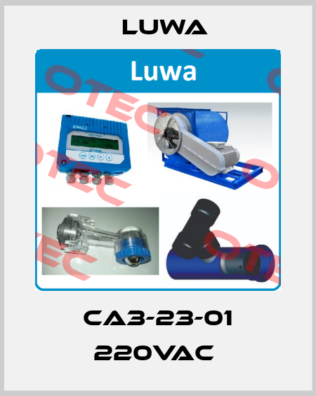 CA3-23-01 220VAC  Luwa