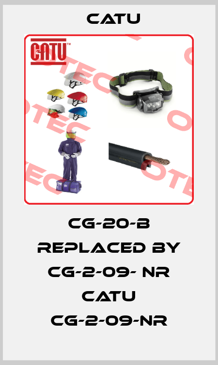 CG-20-B replaced by CG-2-09- NR Catu CG-2-09-NR Catu