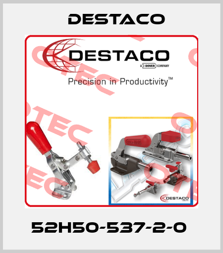 52H50-537-2-0  Destaco