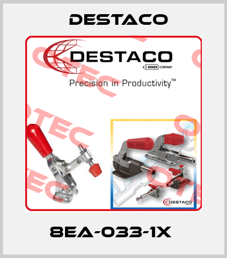 8EA-033-1X  Destaco