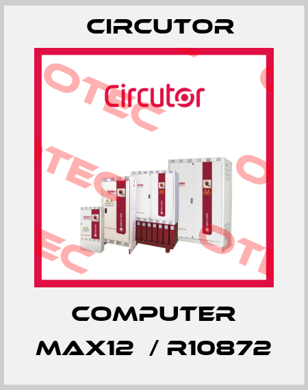 COMPUTER MAX12  / R10872 Circutor