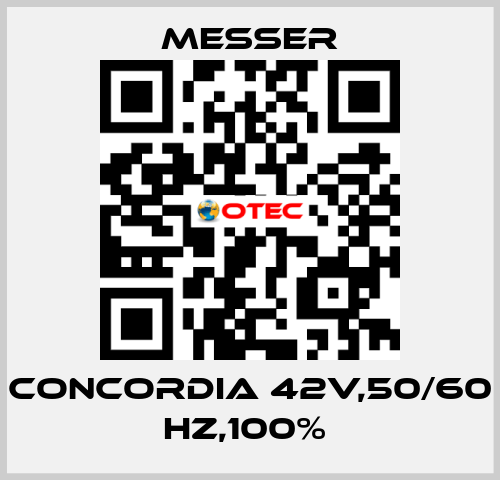 CONCORDIA 42V,50/60 HZ,100%  Messer