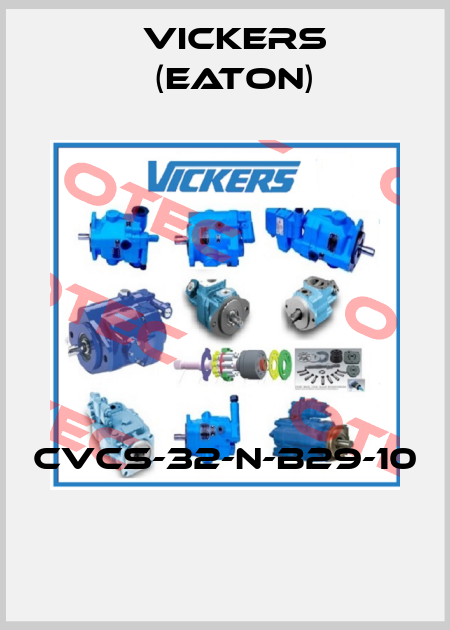 CVCS-32-N-B29-10  Vickers (Eaton)