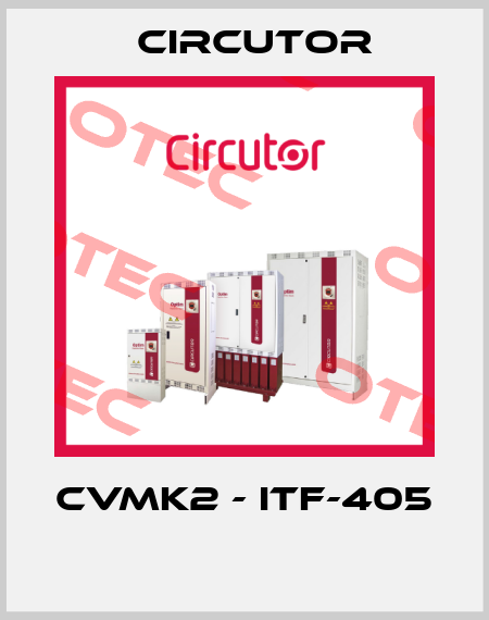 CVMk2 - ITF-405  Circutor