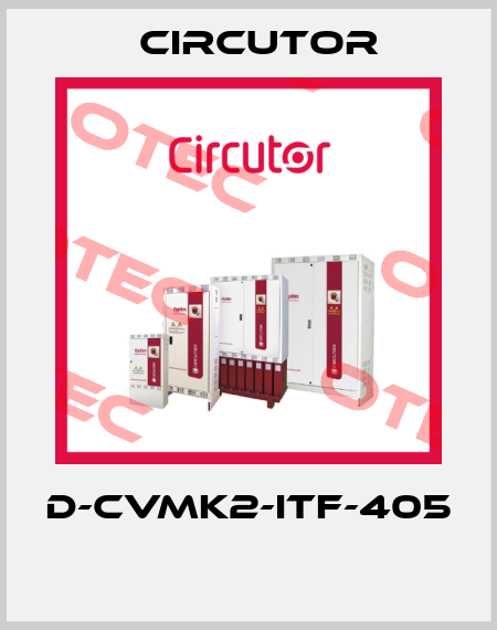 D-CVMK2-ITF-405  Circutor