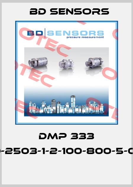 DMP 333 130-2503-1-2-100-800-5-000  Bd Sensors
