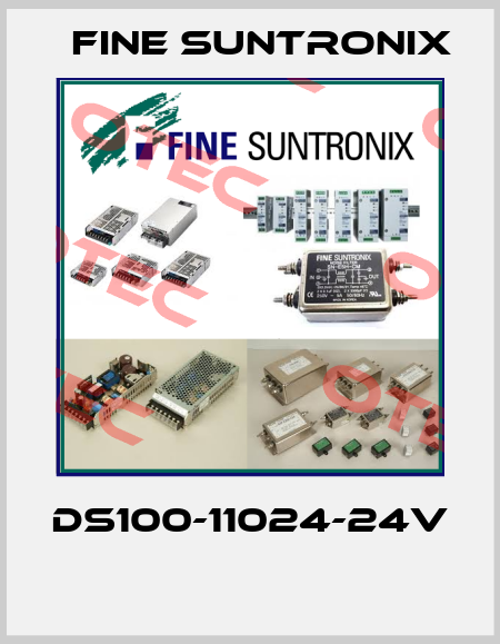 DS100-11024-24V  Fine Suntronix