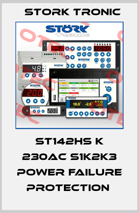 ST142HS K 230AC S1K2K3 power failure protection  Stork tronic