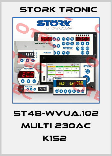 ST48-WVUA.102 Multi 230AC K1S2  Stork tronic
