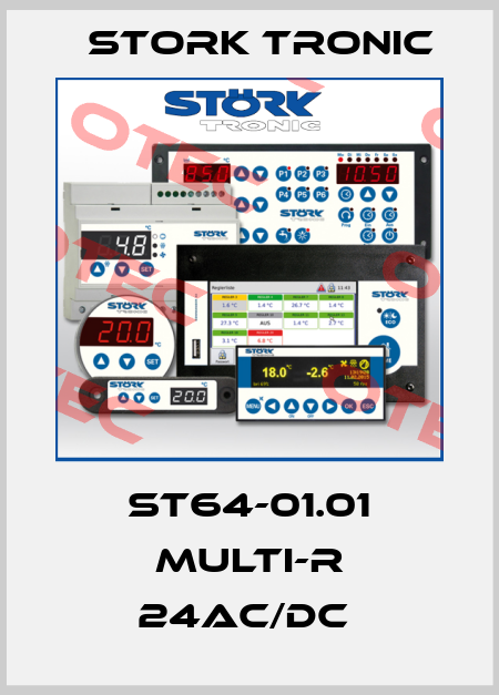 ST64-01.01 Multi-R 24AC/DC  Stork tronic