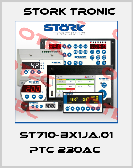 ST710-BX1JA.01 PTC 230AC  Stork tronic
