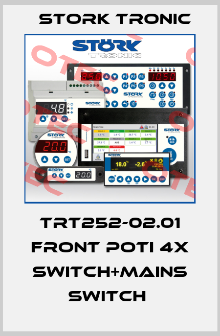 TRT252-02.01 front poti 4x switch+mains switch  Stork tronic