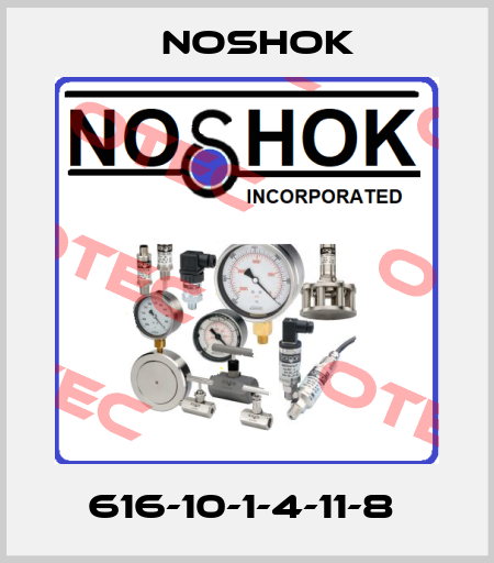 616-10-1-4-11-8  Noshok