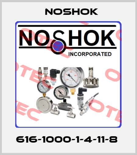 616-1000-1-4-11-8  Noshok