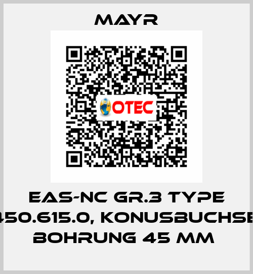 EAS-NC GR.3 TYPE 450.615.0, KONUSBUCHSE, BOHRUNG 45 MM  Mayr