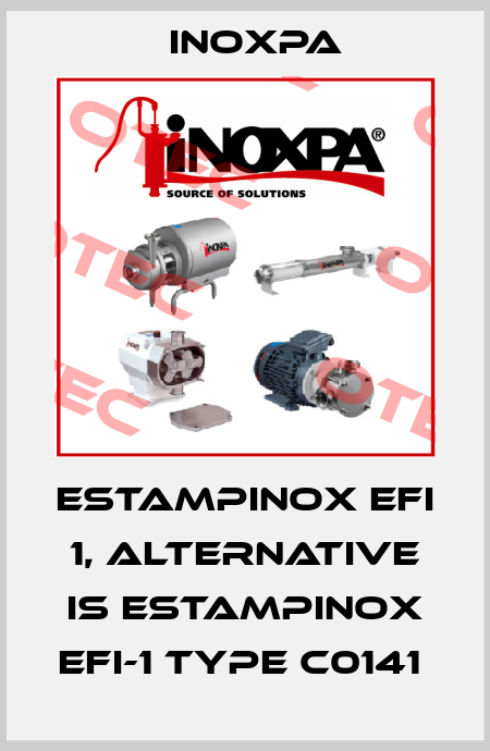 ESTAMPINOX EFI 1, alternative is ESTAMPINOX EFI-1 Type C0141  Inoxpa