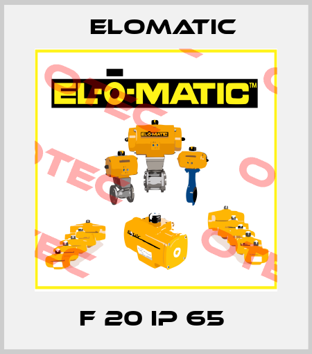 F 20 IP 65  Elomatic