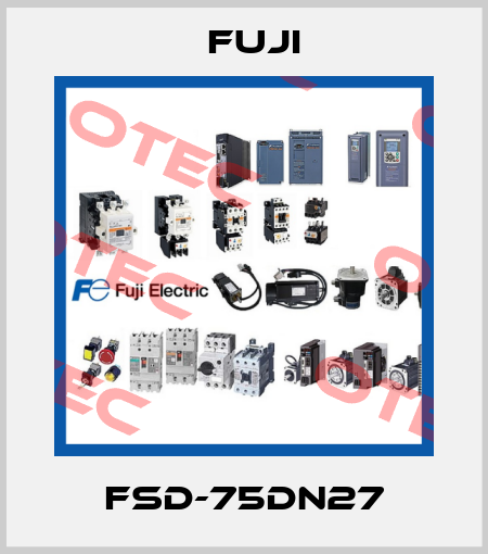 FSD-75DN27 Fuji