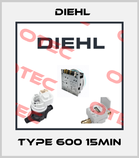 Type 600 15min Diehl