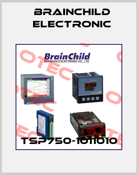 TSP750-1011010 Brainchild Electronic