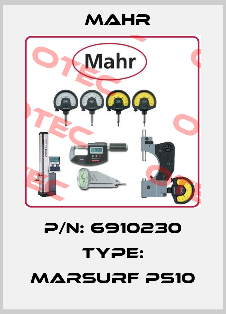 P/N: 6910230 Type: MarSurf PS10 Mahr