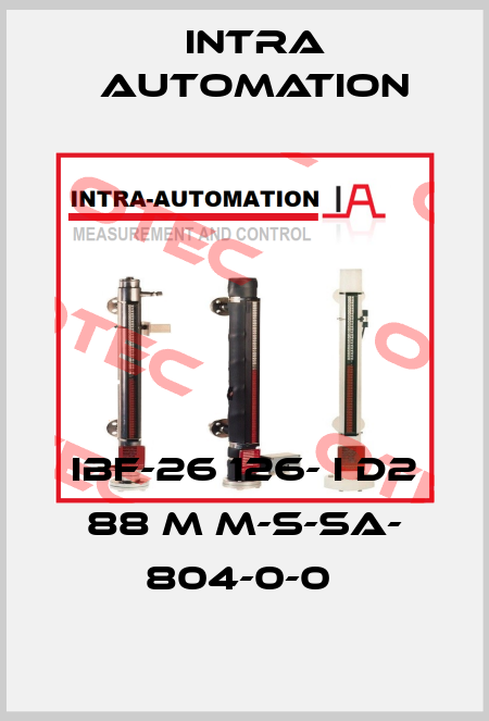 IBF-26 126- I D2 88 M M-S-SA- 804-0-0  Intra Automation