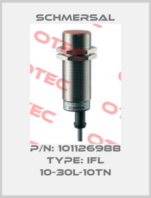 P/N: 101126988 Type: IFL 10-30L-10TN Schmersal