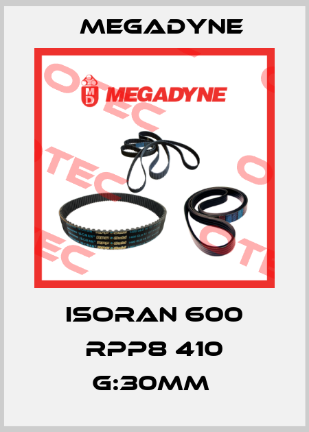 ISORAN 600 RPP8 410 G:30MM  Megadyne