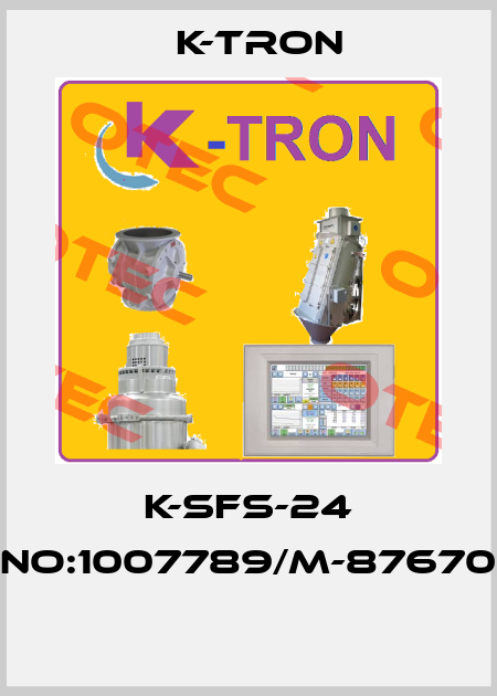 K-SFS-24 NO:1007789/M-87670  K-tron