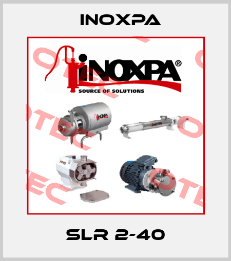 SLR 2-40 Inoxpa
