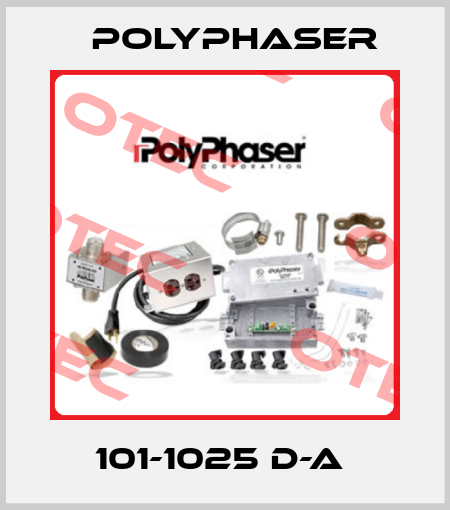 101-1025 D-A  Polyphaser