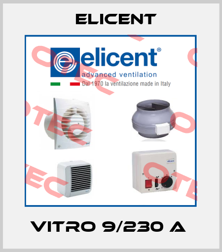 Vitro 9/230 A  Elicent