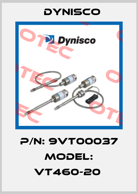 P/N: 9VT00037 Model: VT460-20  Dynisco