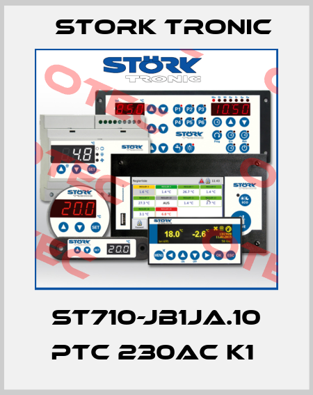 ST710-JB1JA.10 PTC 230AC K1  Stork tronic