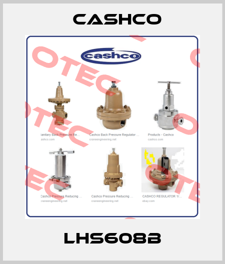 LHS608B Cashco