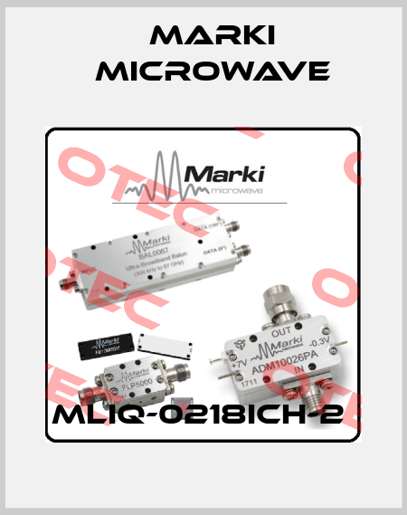 MLIQ-0218ICH-2  Marki Microwave