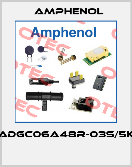 ADGC06A48R-03S/5K  Amphenol