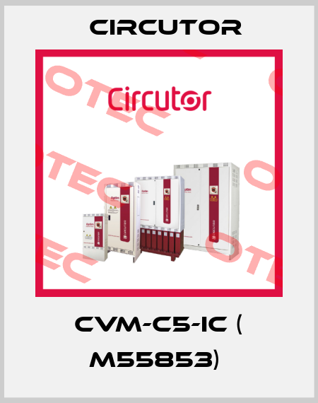CVM-C5-IC ( M55853)  Circutor