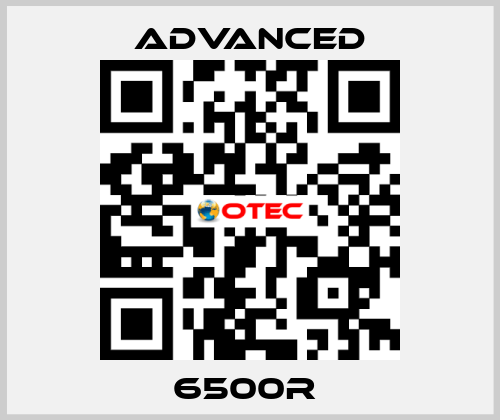 6500R  Advanced
