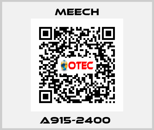 A915-2400  Meech
