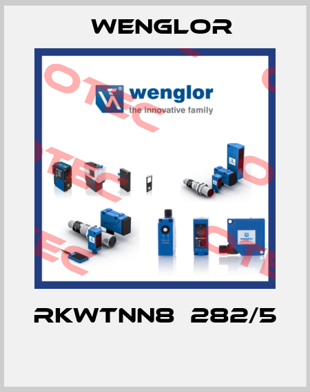 RKWTNN8－282/5  Wenglor