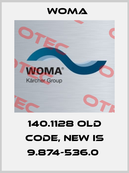 140.1128 old code, new is 9.874-536.0  Woma