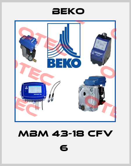 MBM 43-18 CFV 6  Beko