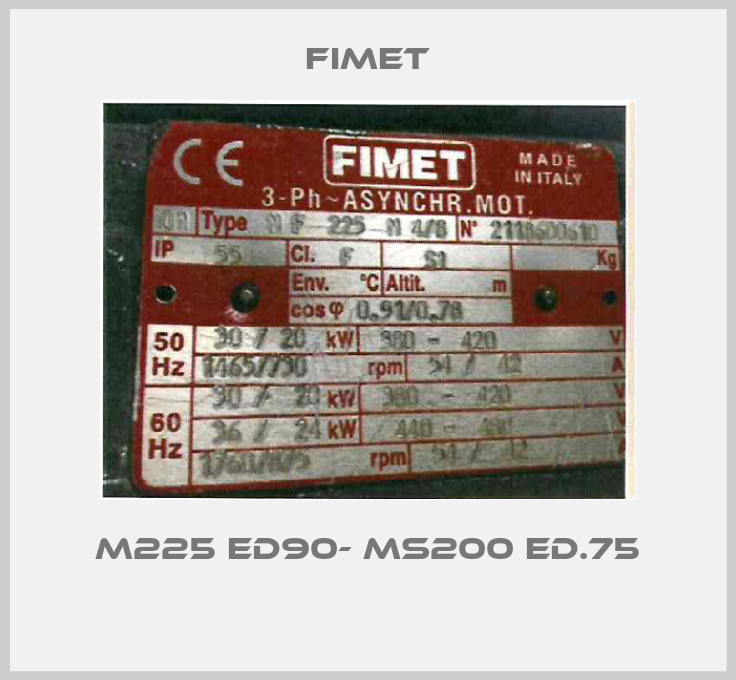 M225 ED90- MS200 ED.75 -big