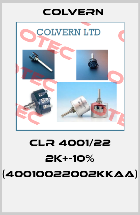 CLR 4001/22 2K+-10% (40010022002KKAA)  Colvern