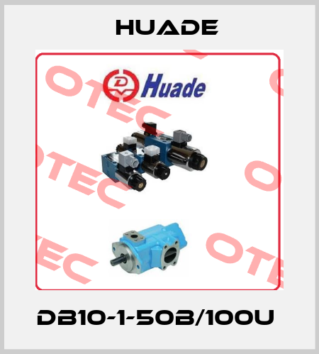 DB10-1-50B/100U  Huade